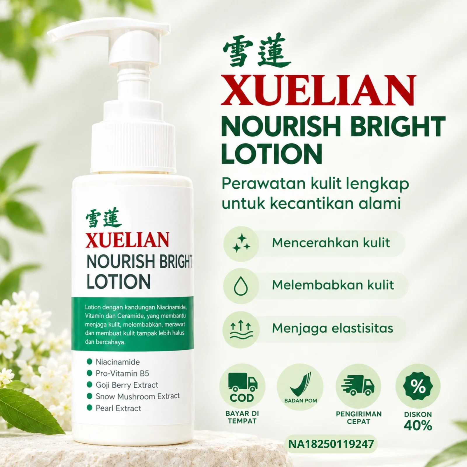 Botol Xuelian Nourish Bright Lotion dengan daftar kandungan Niacinamide, Pro-Vitamin B5, Goji Berry, Snow Mushroom, Pearl